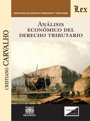 cover image of Análisis económico del derecho tributario